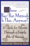 Whose Bar/Bat Mitzvah Is This, Anyway?